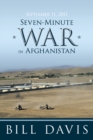 September 11, 2011 Seven-Minute War in Afghanistan - eBook