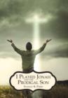 I Played Jonah and The Prodigal Son - Book