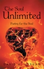 The Soul Unlimited : Poetry for the Soul - eBook
