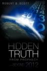 Hidden Truth from Prophecy-Beyond 2012 - Book