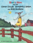 Mazie Moo and Her Clever Clouds, Wonderful Water and Silly Sunshine - eBook