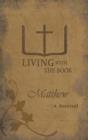 Living with the Book : Matthew - Book