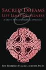 Sacred Dreams & Life Limiting Illness : A Depth Psychospiritual Approach - Book