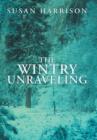 The Wintry Unraveling - Book