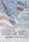 Code Name : William Tell - Book