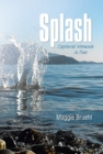 Splash : Captured Moments in Time - eBook