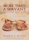 More Than a Servant : The Touching Point of God - eBook