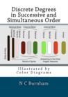 Discrete Degrees in Successive and Simultaneous Order : Illustrated by Color Diagrams - Book