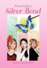 Women from Silver Bend - Book