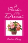 A Garden of My Dreams - eBook