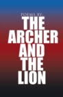 Poems By: the Archer and the Lion - eBook