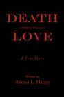 Death Interrupted by Love - Book