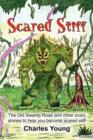 Scared Stiff - Book