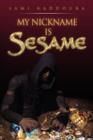 My Nickname Is Sesame - Book