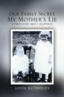 Our Family Secret, My Mother's Lie - Book