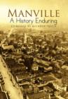 Manville a History Enduring - Book