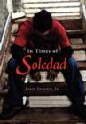 In Times of Soledad - Book
