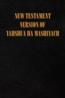 New Testament Version of Yahshua Ha Mashiyach - Book