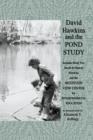 David Hawkins and the Pond Study - Book