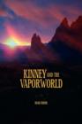 Kinney and the Vaporworld - Book