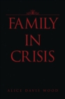 Family in Crisis - eBook