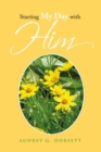 Starting My Day with Him - eBook