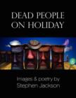 Dead People on Holiday - Book