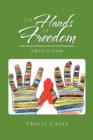 The Hands of Freedom - Book