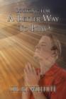 Looking for a Better Way to Pray? - Book