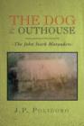 The Dog in the Outhouse - Book
