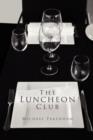 The Luncheon Club - Book
