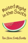 Raised Right in the South - eBook