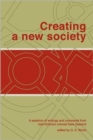Creating a New Society - Book