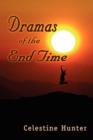 Dramas of the End Time - Book