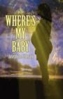 Where's My Baby - Book