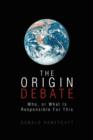 The Origin Debate - Book