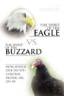 The Spirit of the Eagle vs. the Spirit of the Buzzard - Book