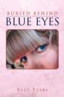 Buried Behind Blue Eyes - Book