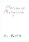 Marijuana Motorcycle N' My Injured Brain - Book
