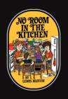 No Room in the Kitchen - Book