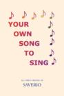 Your Own Song to Sing - Book