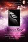 Chandos Ring Book Two : I Hear Strange Cries at Jupiter - Book