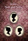 Jessie, Nell and Nellie - Book