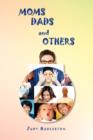 Moms, Dads and Others - Book