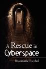 A Rescue in Cyberspace - Book