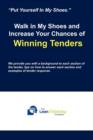 Walk in My Shoes and Increase Your Chances of Winning Tenders - Book