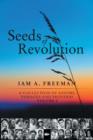 Seeds of Revolution : A Collection of Axioms, Passages and Proverbs, Volume 2 - Book