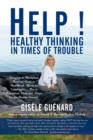 Help! : Healthy Thinking in Times of Trouble - Book
