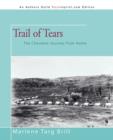 Trail of Tears : The Cherokee Journey from Home - Book