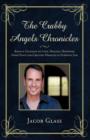 The Crabby Angels Chronicles : Radical Guidance on Love, Healing, Happiness, Inner Peace and Creating Miracles in Everyday Life - Book
